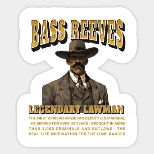 Bass Reeves Legendary Lawman Sticker